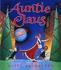 Auntie Claus by Elise Primavera