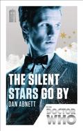 dr who the silent stars go by by Dan Abnett