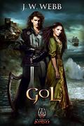 Gol (The Legends of Ansu #0) by J.W. Webb