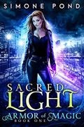 Sacred Light (Armor of Magic #1) by Simone Pond