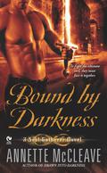 Bound By Darkness (Soul Gatherer #2) by Annette McCleave