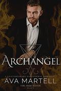 Archangel (Fire From Heaven #2) by Ava Martell