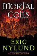 Mortal Coils by Eric S. Nylund
