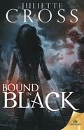 Bound in Black by Juliette Cross