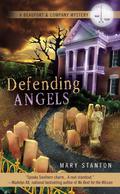 Defending Angels (Beaufort & Company #1) by Mary Stanton