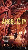 Angel City by Jon Steele, Jonathan Davis
