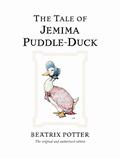The Tale of Jemima Puddle-Duck by Beatrix Potter