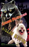Zombie Raccoons & Killer Bunnies (Simon Canderous #2.5 - for lizzie) by Larry D. Sweazy