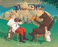 Sergei Prokofiev's Peter and the Wolf: With a Fully-Orchestrated and Narrated CD by Sergei Prokofiev, Janet Schulman