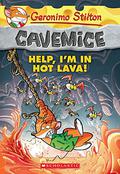 Help, I'm in Hot Lava! by Geronimo Stilton
