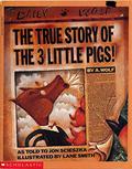 The True Story Of The 3 Little Pigs! by Jon Scieszka, Lane Smith