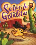Senorita Gordita by Helen Ketteman