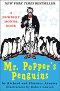 Mr. Popper's Penguins by Richard Atwater, Florence Atwater