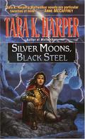 Silver Moons, Black Steel (Wolfwalker #5) by Tara K. Harper