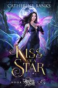 Kiss of a Star by Catherine Banks