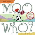 Moo Who? by Margie Palatini