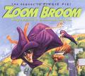 Zoom Broom by Margie Palatini