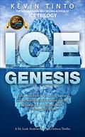 Ice Genesis  (ICE Trilogy) (Dr. Leah Andrews and Jack Hobson Thrillers #2) by Kevin Tinto