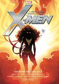 X-Men: The Dark Phoenix Saga by Stuart Moore