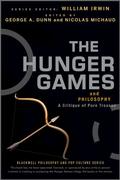 The Hunger Games and Philosophy: A Critique of Pure Treason by George A. Dunn