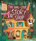 The One-Stop Story Shop by Tracey Corderoy