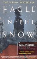 Eagle in the Snow: A Novel of General Maximus and Rome's Last Stand by Wallace Breem, Steven Pressfield