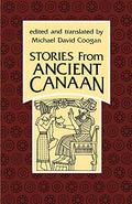 Stories from Ancient Canaan by Michael D. Coogan