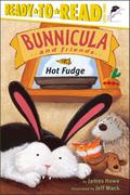Hot Fudge (Bunnicula and Friends #2) by Jeff Mack