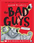 The Bad Guys in Superbad by Aaron Blabey