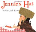 Jennie's Hat by Ezra Jack Keats