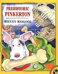 Prehistoric Pinkerton (Pinkerton #4) by Steven Kellogg