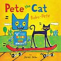 Pete the Cat: Robo-Pete by James Dean, Lewis Grosso