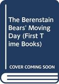 The Berenstain Bears' Moving Day by Stan Berenstain, Jan Berenstain