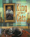 King o' the Cats by Aaron Shepard