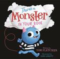There's a Monster in Your Book by Tom Fletcher, Greg Abbott