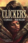 Clickers by J.F. Gonzalez, Mark Williams