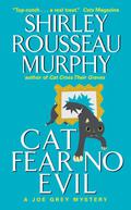 Cat Fear No Evil by Shirley Rousseau Murphy