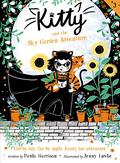 Kitty and the Sky Garden Adventure (Kitty #3) by Paula Harrison