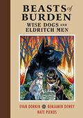 Beasts of Burden: Wise Dogs and Eldritch Men (Beasts of Burden #3) by Evan Dorkin