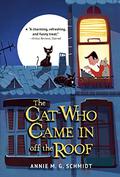 The Cat Who Came in Off the Roof by Annie M.G. Schmidt, David Colmer