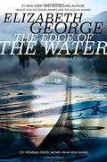 The Edge of the Water (Whidbey Island Saga #2) by Elizabeth George