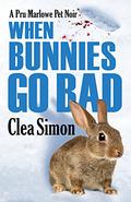 When Bunnies Go Bad (Pru Marlowe #6) by Clea Simon