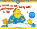 I Know an Old Lady Who Swallowed a Fly by Nadine Bernard Westcott