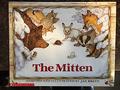 The Mitten: A Ukrainian Folktale by Jan Brett