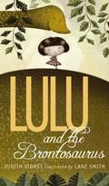 Lulu and the Brontosaurus (Lulu #1) by Judith Viorst