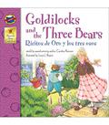 Goldilocks and the Three Bears, Grades PK - 3: Ricitos de Oro y los tres osos  (Keepsake Stories), Grades PK - 3: Ricitos de Oro y los tres osos by Candice Ransom