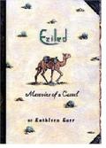 Exiled: Memoirs of a Camel by Kathleen Karr