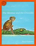 The Monkey and the Crocodile: A Jataka Tale from India by Paul Galdone