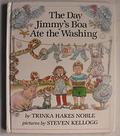 The Day Jimmy's Boa Ate the Washing by Trinka Hakes Noble