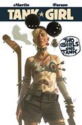 Tank Girl: Two Girls One Tank (Martin & Parson's Tank Girl Trilogy #1) by Alan C. Martin